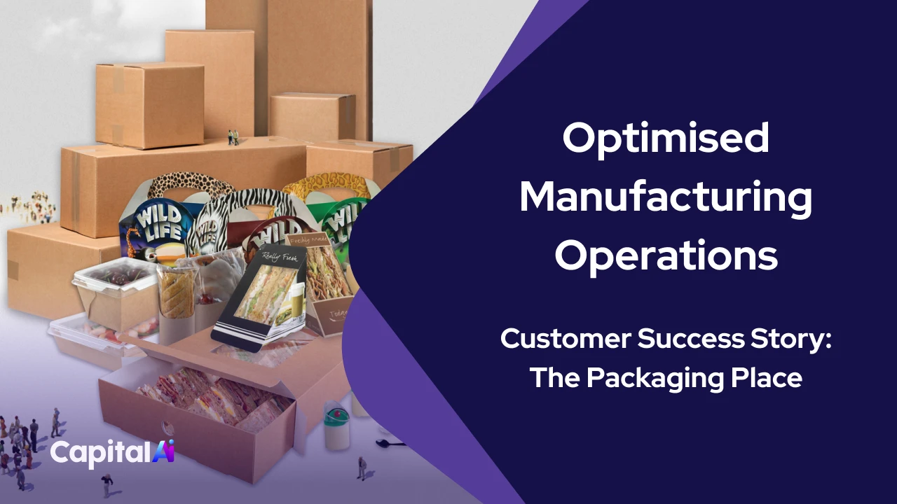 Optimised Manufacturing Operations - The Packaging Place